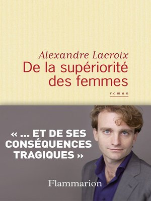 cover image of De la supériorité des femmes